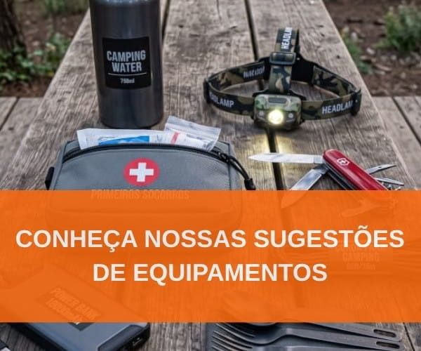 Sugestões de equipamentos de camping.